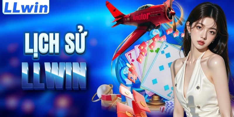LLwin – Trang SHOWBOX Chính Thức Của LLwin > Đăng Ký Vào Sảnh Casino Mới Nhất 10 Cột mốc lịch sử của nền tảng LLWIN